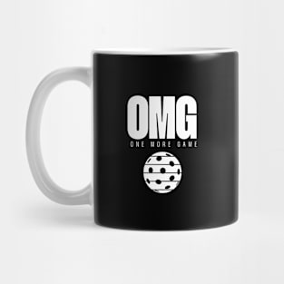 Omg Pickleball, One More Game Mug